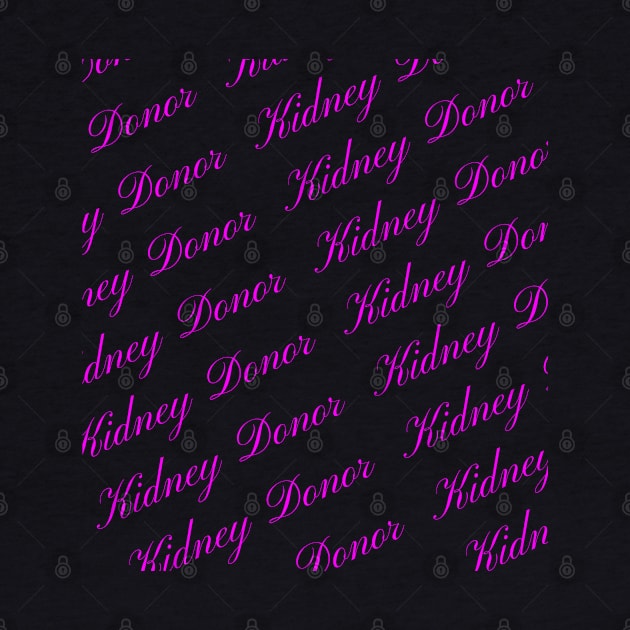 Kidney Donor Pink Repeating Pattern by DesignIndex